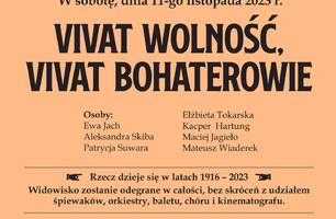 Vivat wolność, vivat bohaterowie!